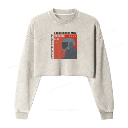 Pagewings I Was A Terrible Failure Women Washed Crop Sweatshirt