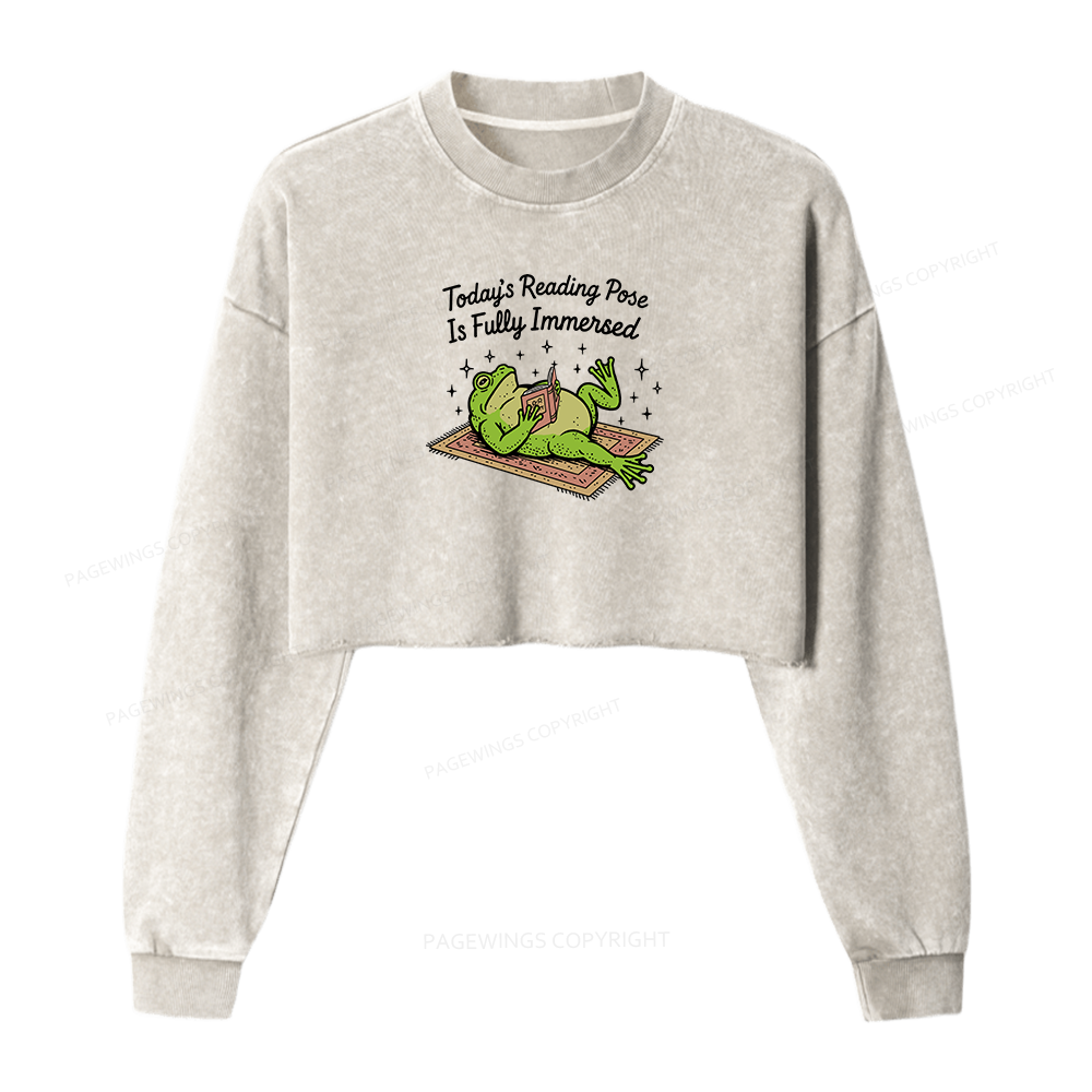 Pagewings Today's Reading Pose Is Fully Immersed Women Washed Crop Sweatshirt