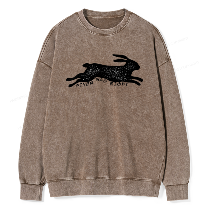 Pagewings Fiver Was Right  Unisex Washed Sweatshirt