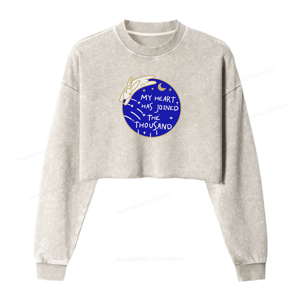 Pagewings My Heart Has Joined The Thousand Women Washed Crop Sweatshirt