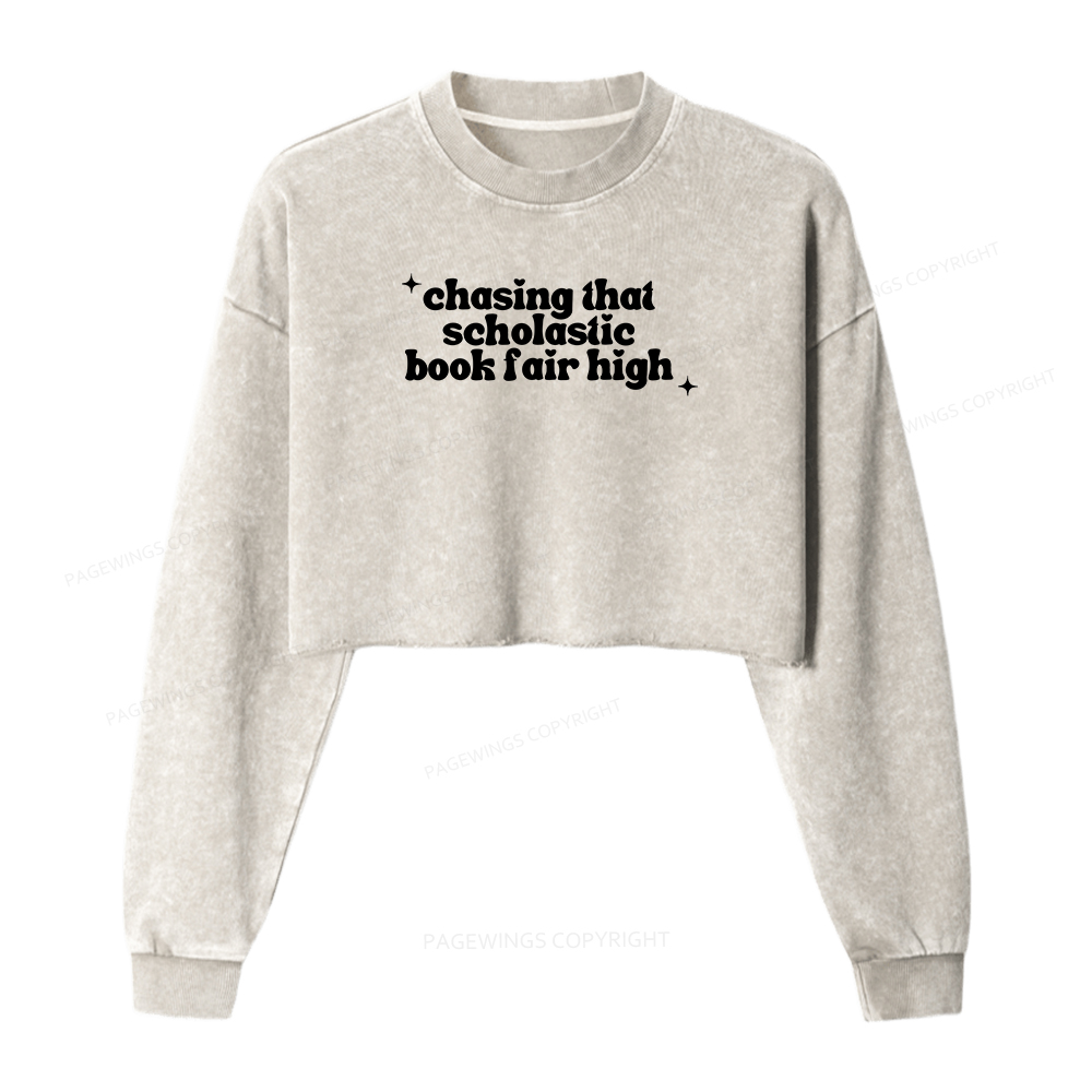 Pagewings Chasing That Scholastic Book Fair High Women Washed Crop Sweatshirt