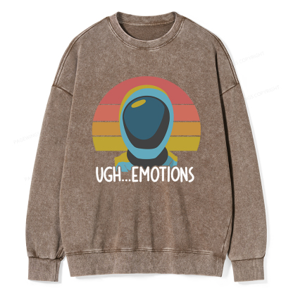 Pagewings Ugh...Emotions Unisex Washed Sweatshirt