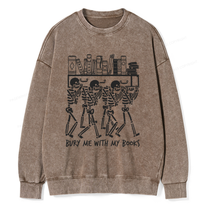 Pagewings Bury Me With My Books Unisex Washed Sweatshirt