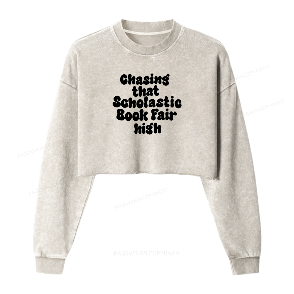Pagewings Chasing That Scholastic Book Fair High Women Washed Crop Sweatshirt