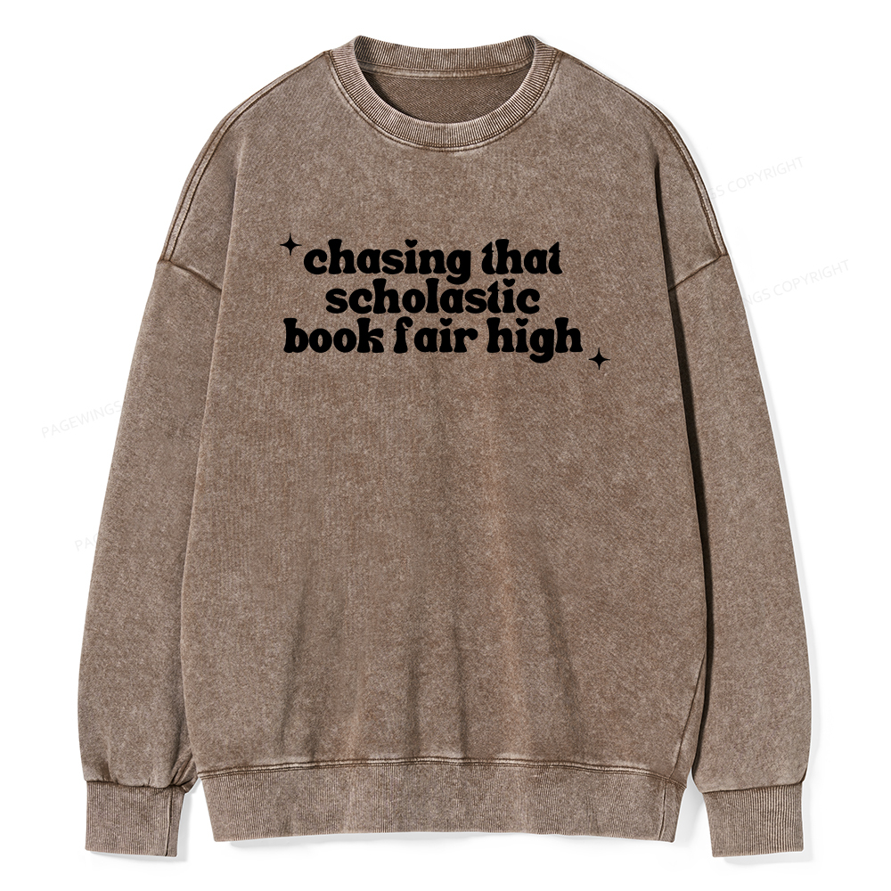 Pagewings Chasing That Scholastic Book Fair High Unisex Washed Sweatshirt