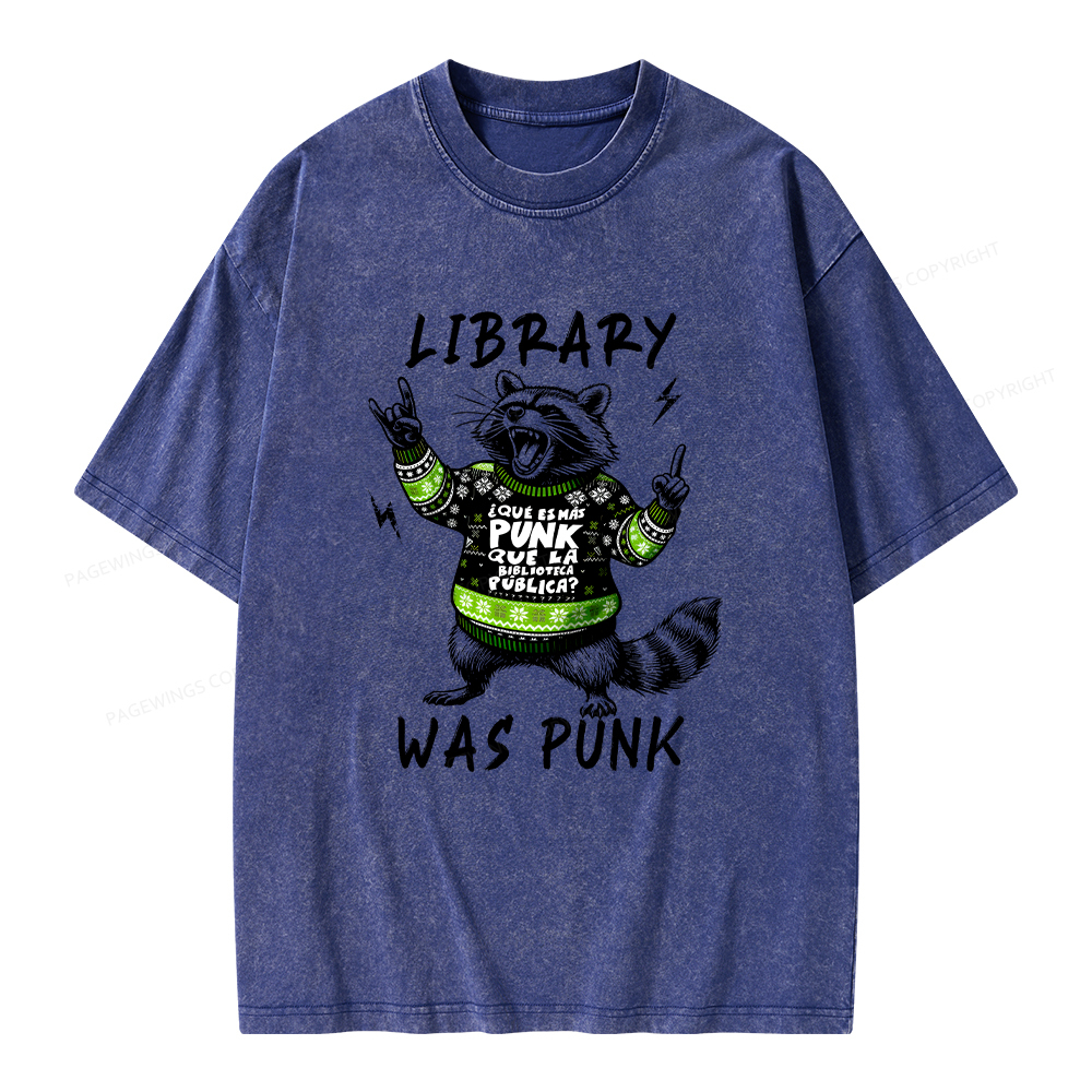 Pagewings Library Was Punk Unisex Washed T-shirt