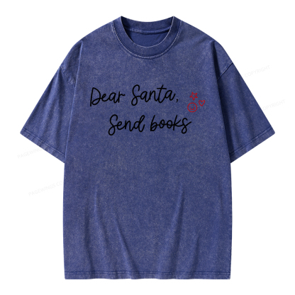 Pagewings Dear Santa Send Books Unisex Washed T-shirt