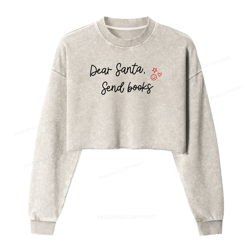 Pagewings Dear Santa Send Books Women Washed Crop Sweatshirt