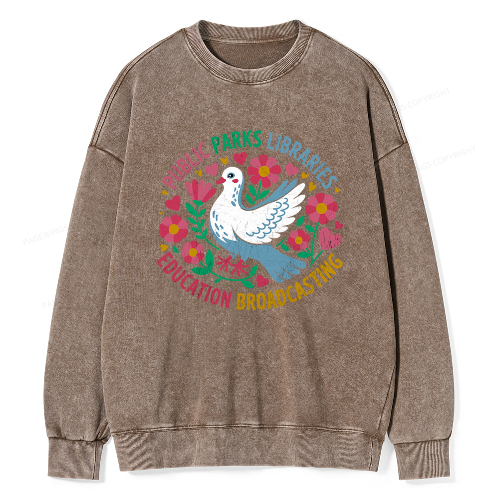 Pagewings Public Parks Libraries Education Broadcasting Unisex Washed Sweatshirt