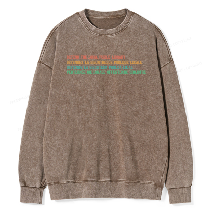 Pagewings Defend the Local Public Library Unisex Washed Sweatshirt