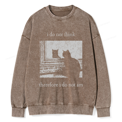 Pagewings I Do Not Think Therefore I Do Not Am Unisex Washed Sweatshirt