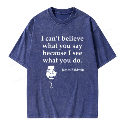Pagewings I Can’t Believe What You Say Unisex Washed T-shirt