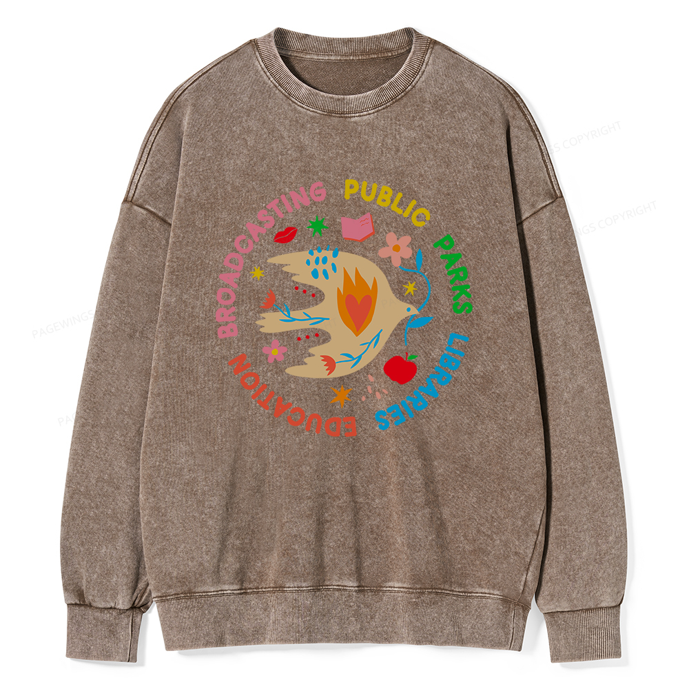 Pagewings Public Parks Libraries Education Broadcasting Unisex Washed Sweatshirt
