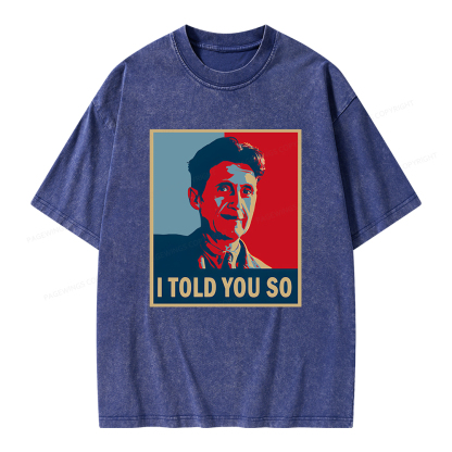 Pagewings I Told You So Unisex Washed T-shirt