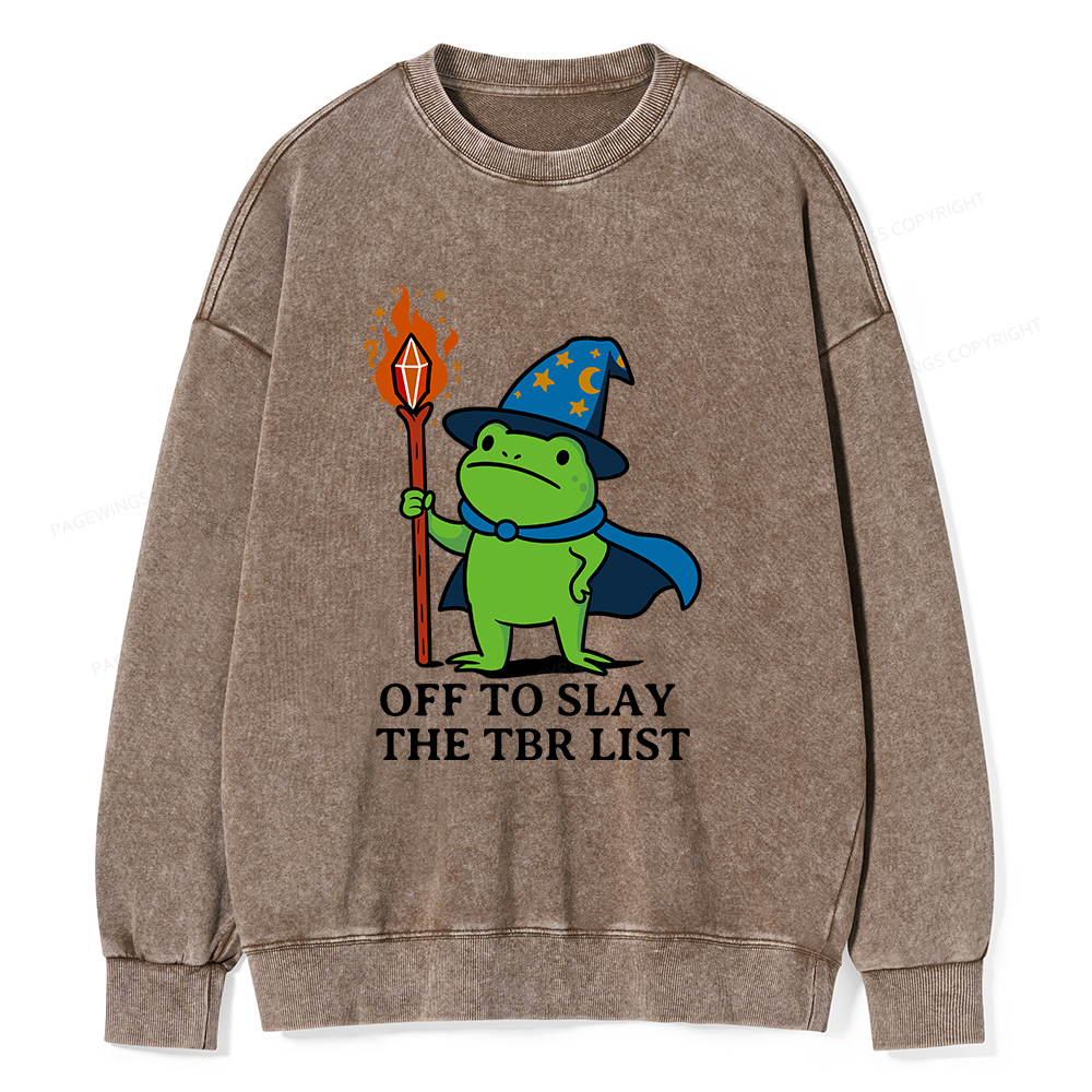 Pagewings Off to Slay The TBR List Unisex Washed Sweatshirt