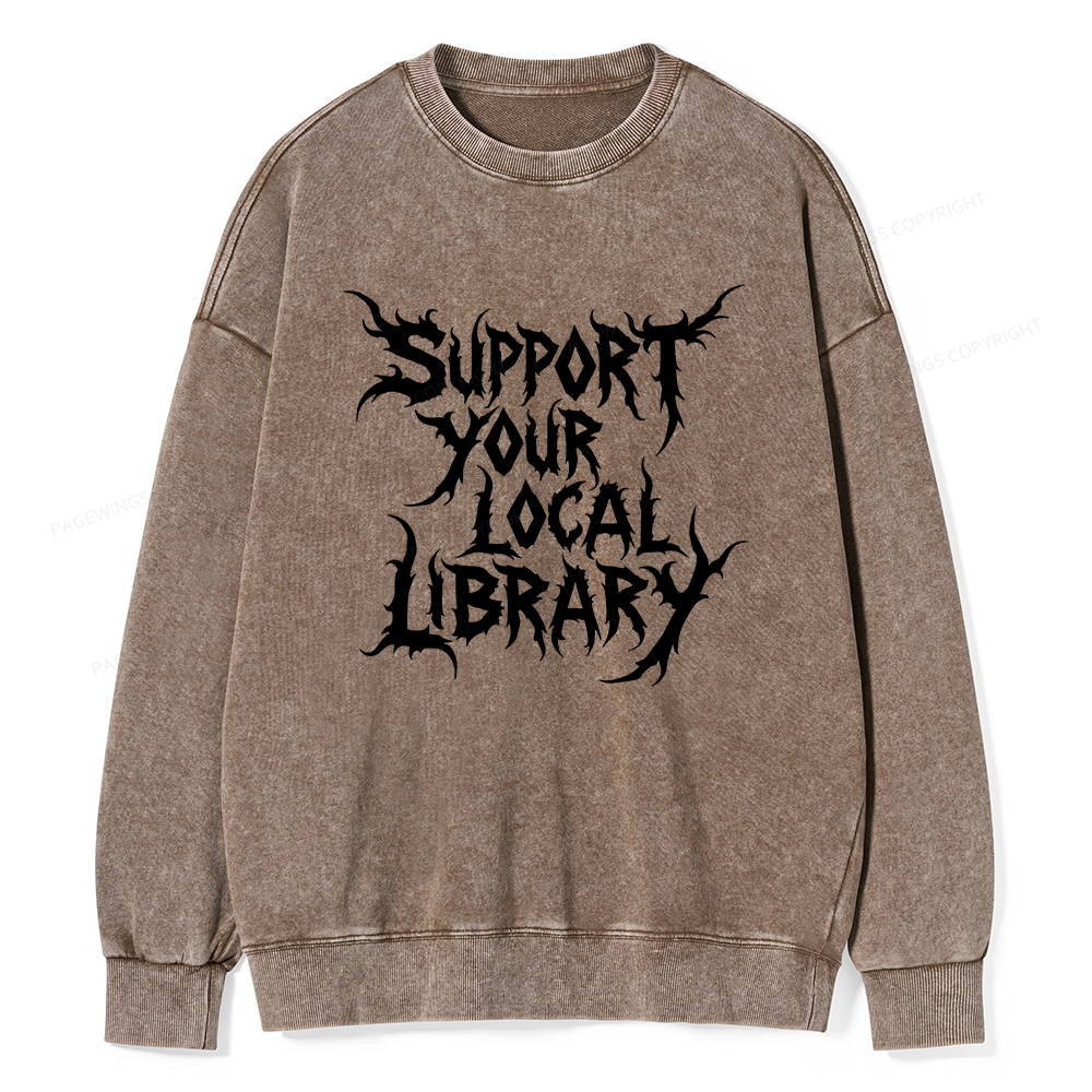 Pagewings Support Your Local Library Unisex Washed Sweatshirt