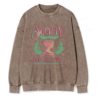 Pagewings Society Of Obstinate Headstrong Girls Jane Unisex Washed Sweatshirt