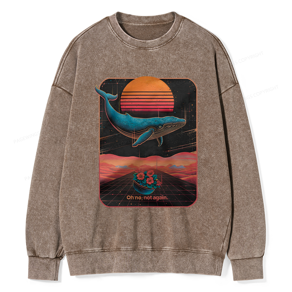 Pagewings Oh No Not Again Unisex Washed Sweatshirt