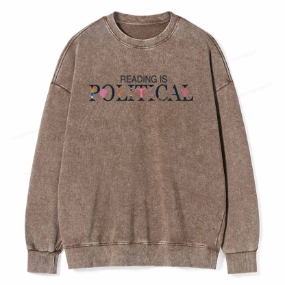 Pagewings Reading is Political Comfort Colors Fantasy Unisex Washed Sweatshirt