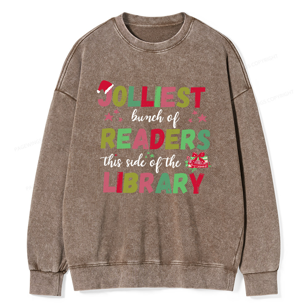 Pagewings Jolliest Bunch Of Readers This Side Of The Library Unisex Washed Sweatshirt