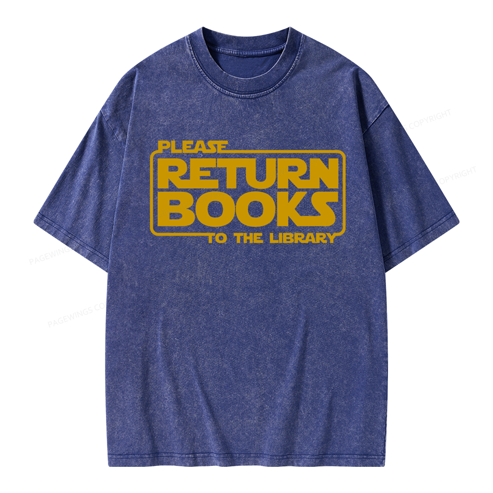 Pagewings Please Return Books To The Library Unisex Washed T-shirt