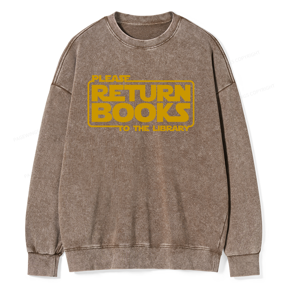 Pagewings Please Return Books To The Library Unisex Washed Sweatshirt