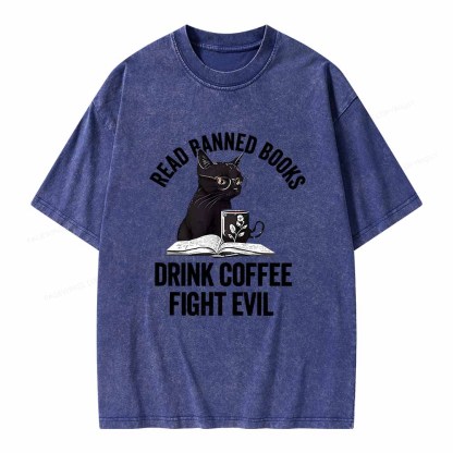 Pagewings Read Books Drink Coffee Fight Evil Shirt Unisex Washed T-shirt