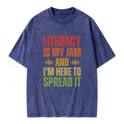 Pagewings Literacy Is My Jam And I'm Here To Spread It Unisex Washed T-shirt