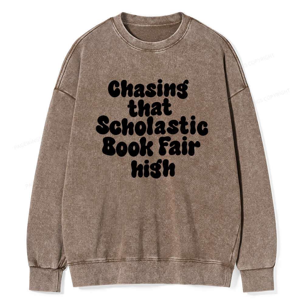 Pagewings Chasing That Scholastic Book Fair High Unisex Washed Sweatshirt