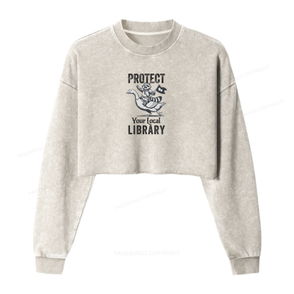 Pagewings Protect Your Local Library Women Washed Crop Sweatshirt