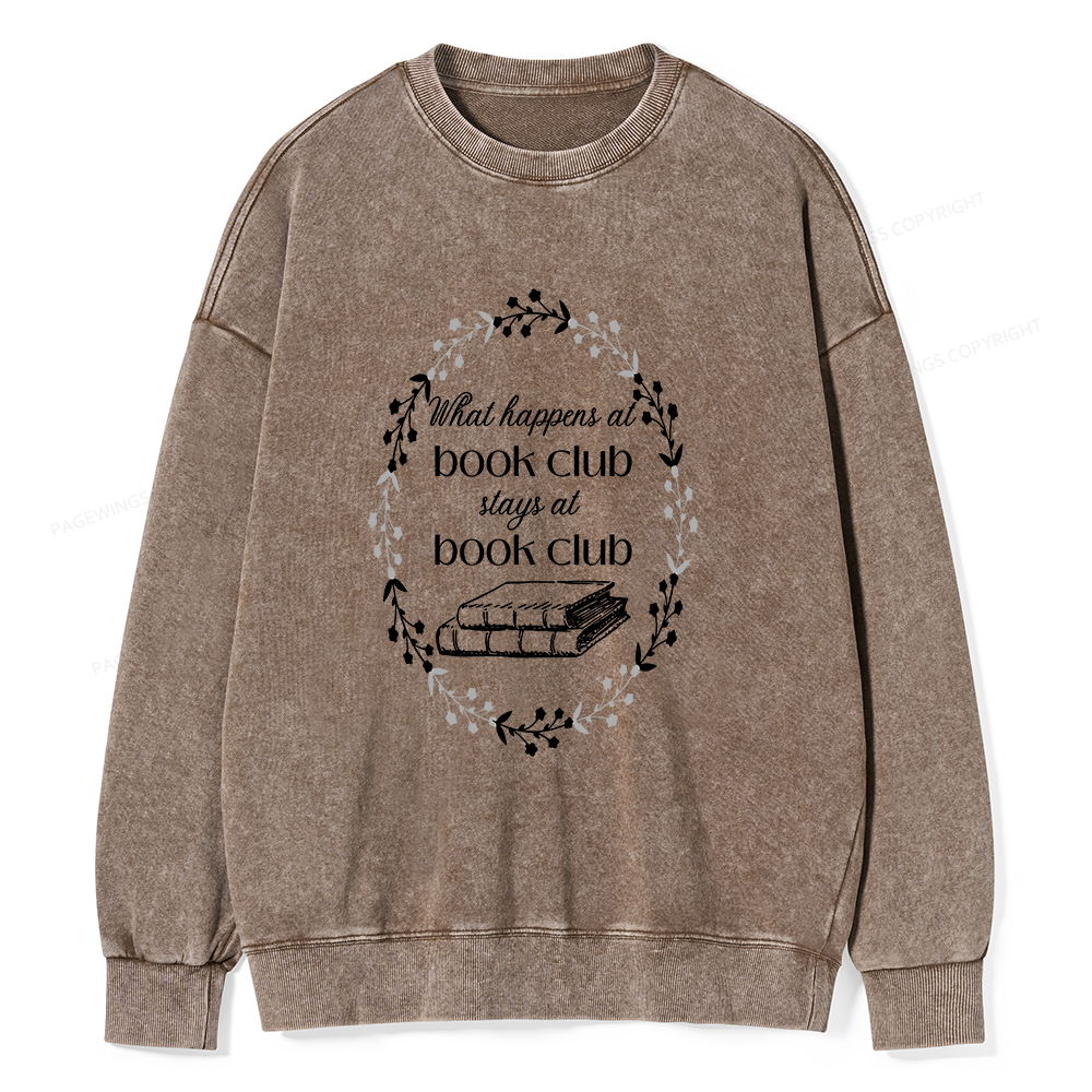Pagewings What Happens At Book Club Unisex Washed Sweatshirt