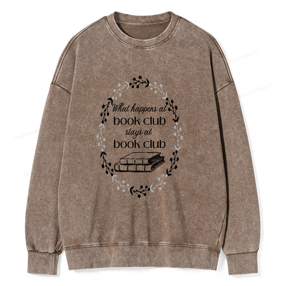 Pagewings What Happens At Book Club Unisex Washed Sweatshirt