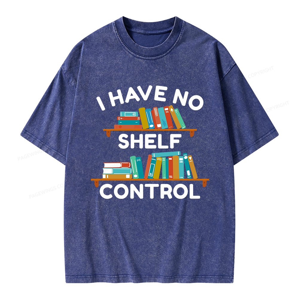 Pagewings I Have No Shelf Control Unisex Washed T-shirt