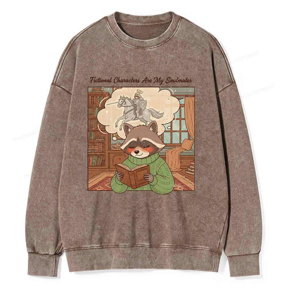 Pagewings Fictional Characters Are My Soulmates Unisex Washed Sweatshirt