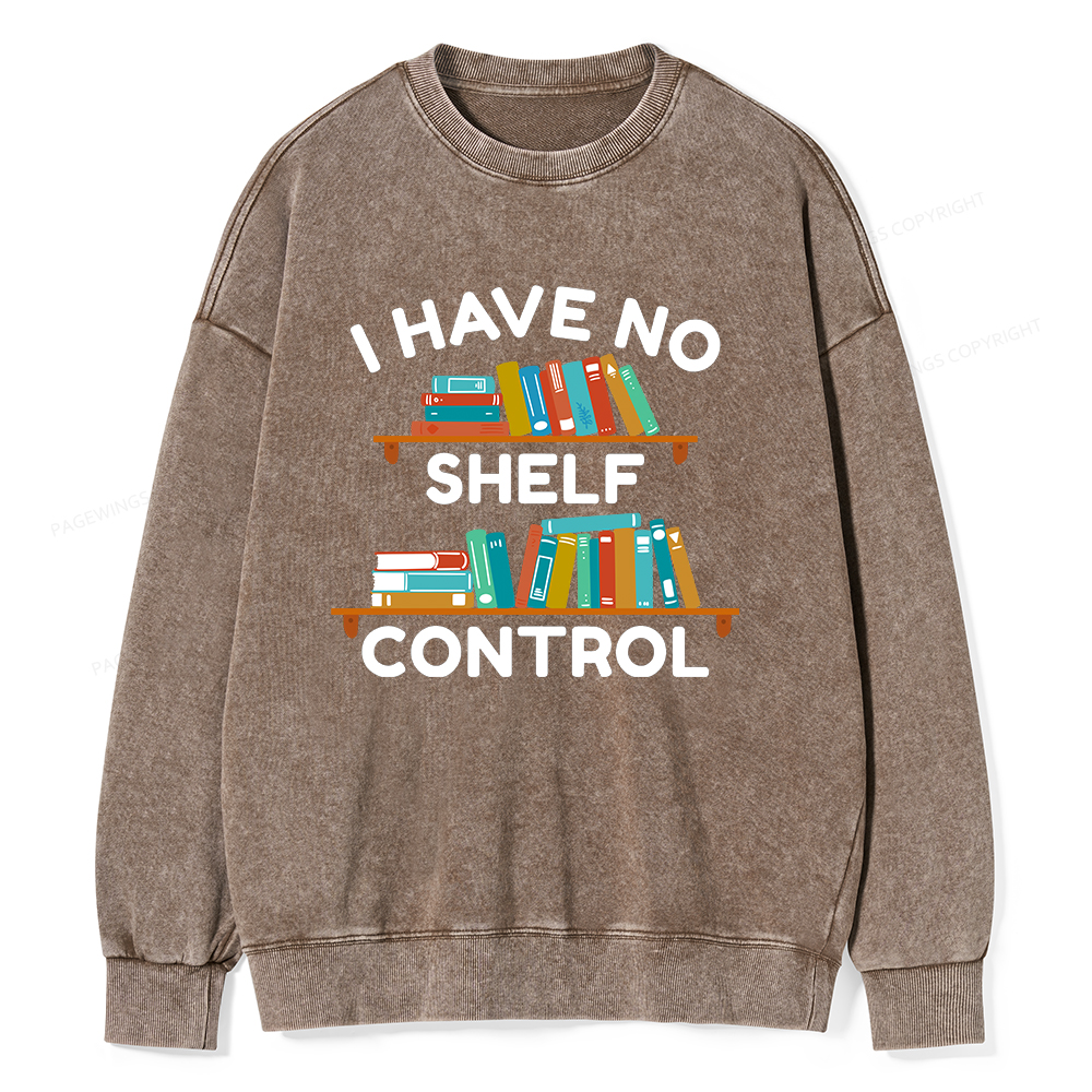 Pagewings I Have No Shelf Control Unisex Washed Sweatshirt