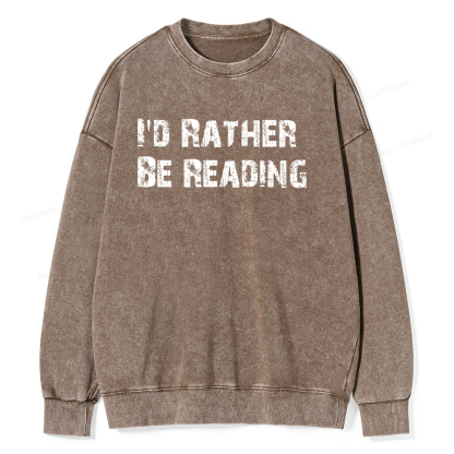 Pagewings I'd Rather Be Reading Unisex Washed Sweatshirt