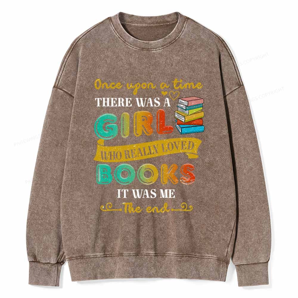 Pagewings There Was A Girl Who Loved Books T-Shirt Unisex Washed Sweatshirt