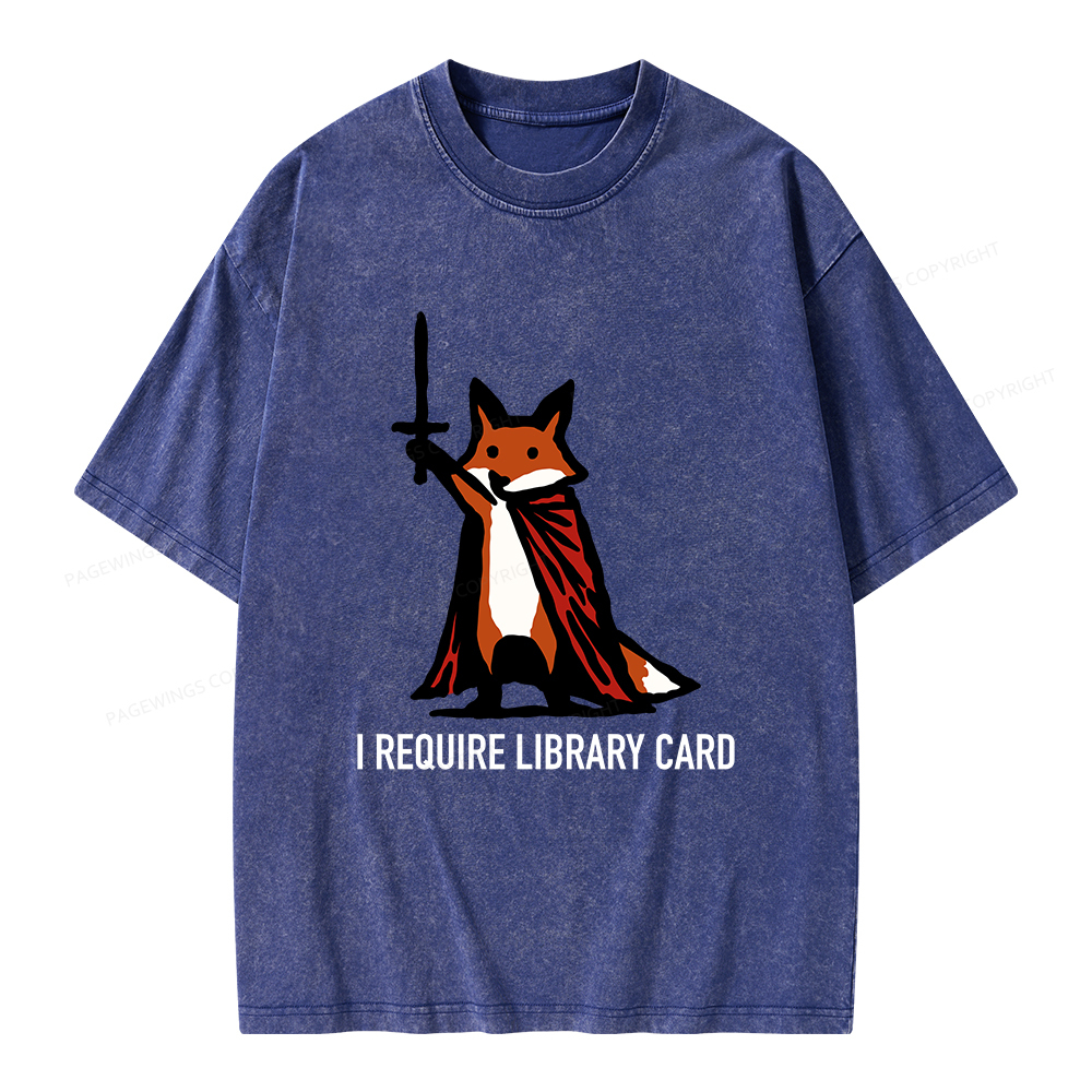 Pagewings I Require Library Card Unisex Washed T-shirt