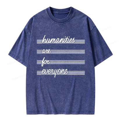 Pagewings Humanities Are For Everyone Unisex Washed T-shirt