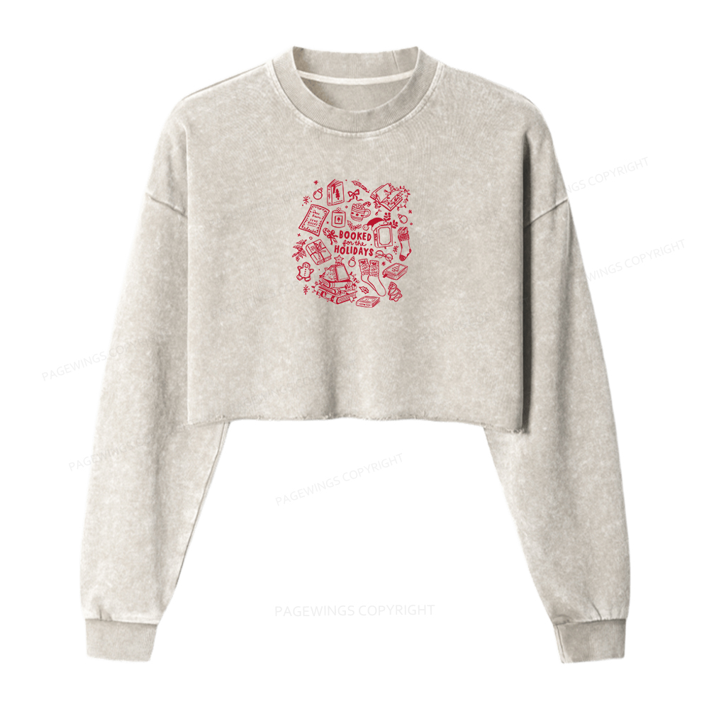 Pagewings Booked For The Holidays Women Washed Crop Sweatshirt