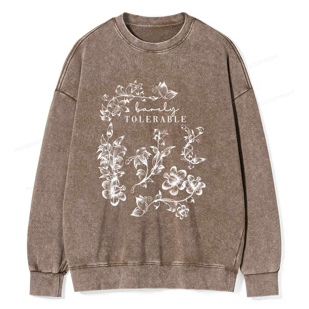 Pagewings Barely Tolerable Unisex Washed Sweatshirt