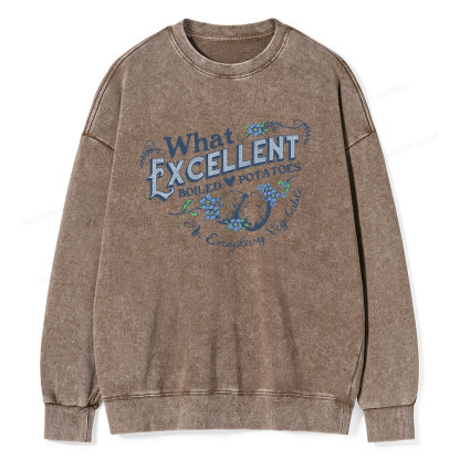 Pagewings What Excellent Boiled Potatoes Unisex Washed Sweatshirt