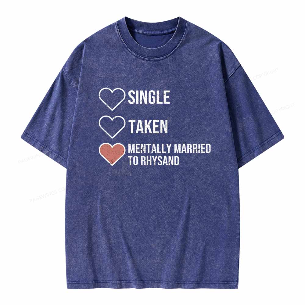Pagewings Mentally Married To Rhysand  Unisex Washed T-shirt
