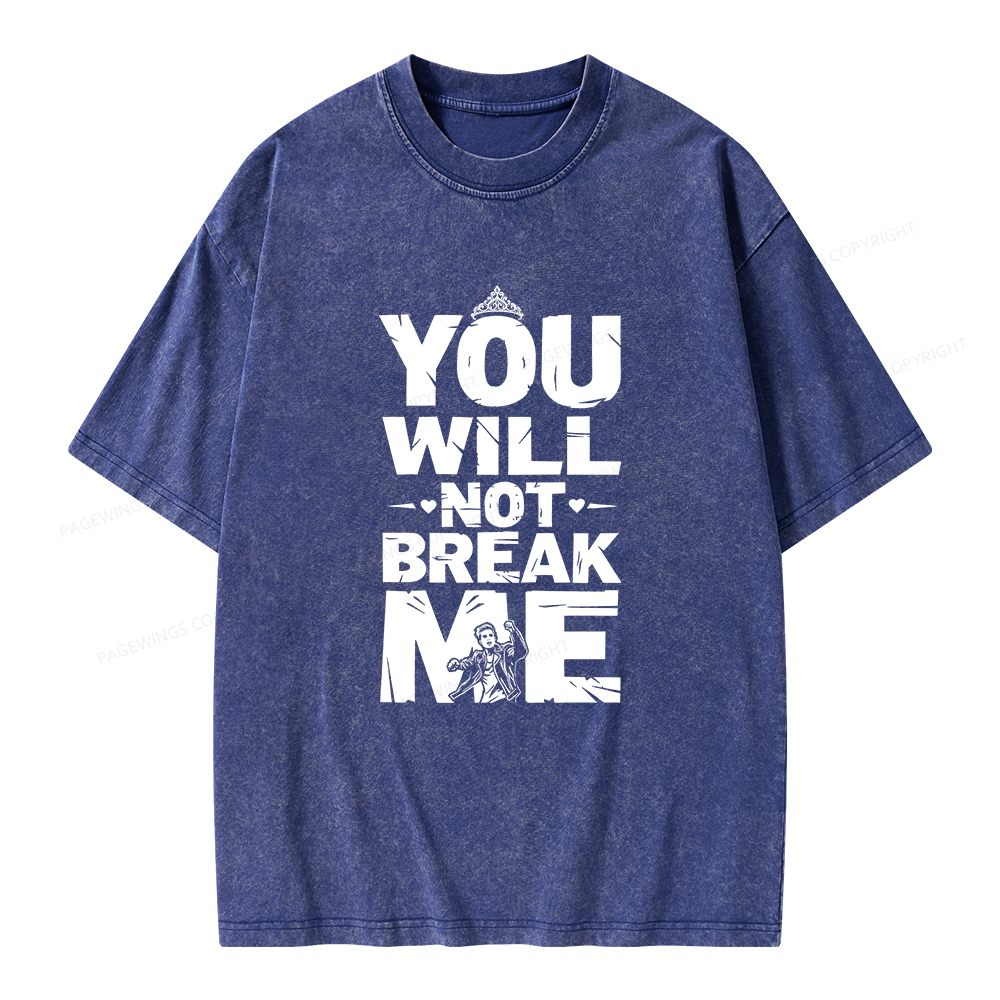 Pagewings You Will Not Break Me Unisex Washed T-shirt