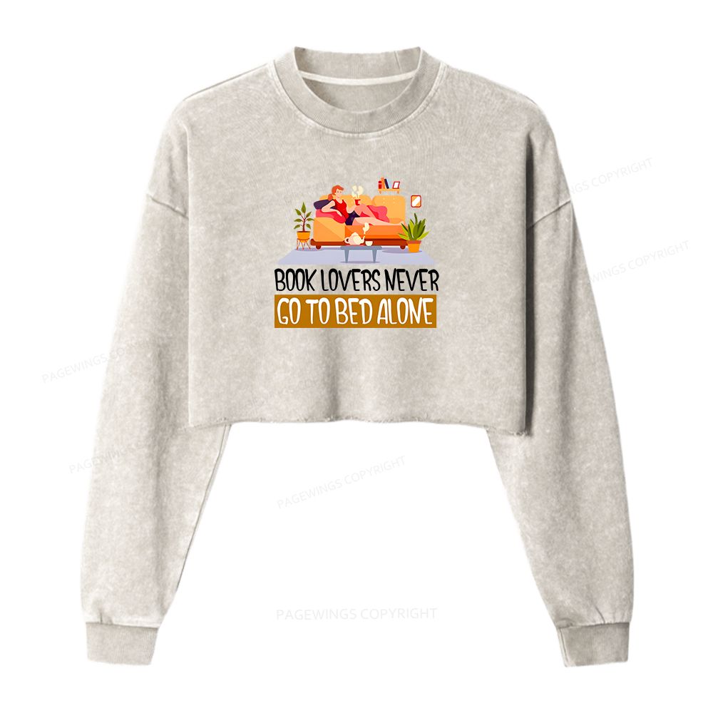 Pagewings Book Lovers Never Go To Bed Alone Women Washed Crop Sweatshirt