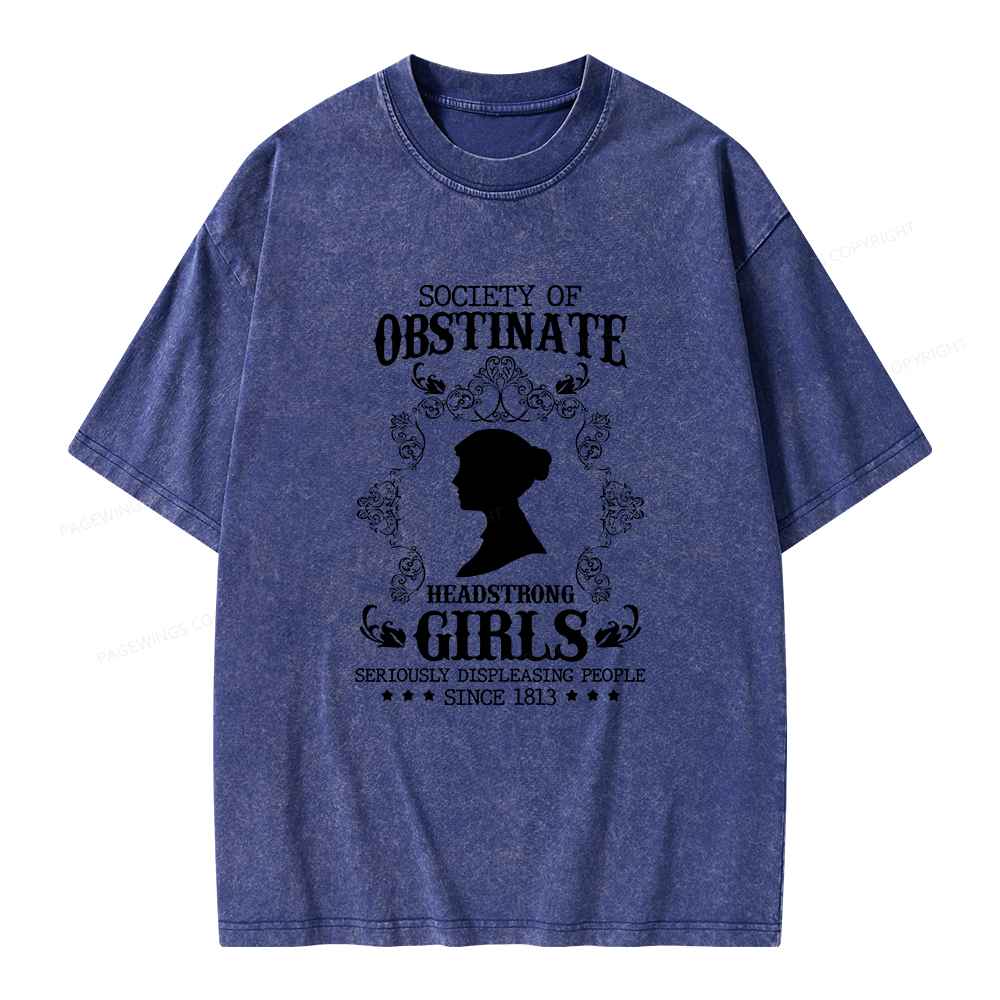 Pagewings Society Of Obstinate Headstrong Girls Unisex Washed T-shirt