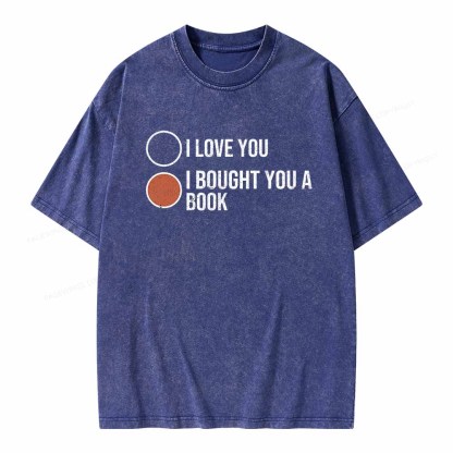 Pagewings I Bought You A Book Unisex Washed T-shirt