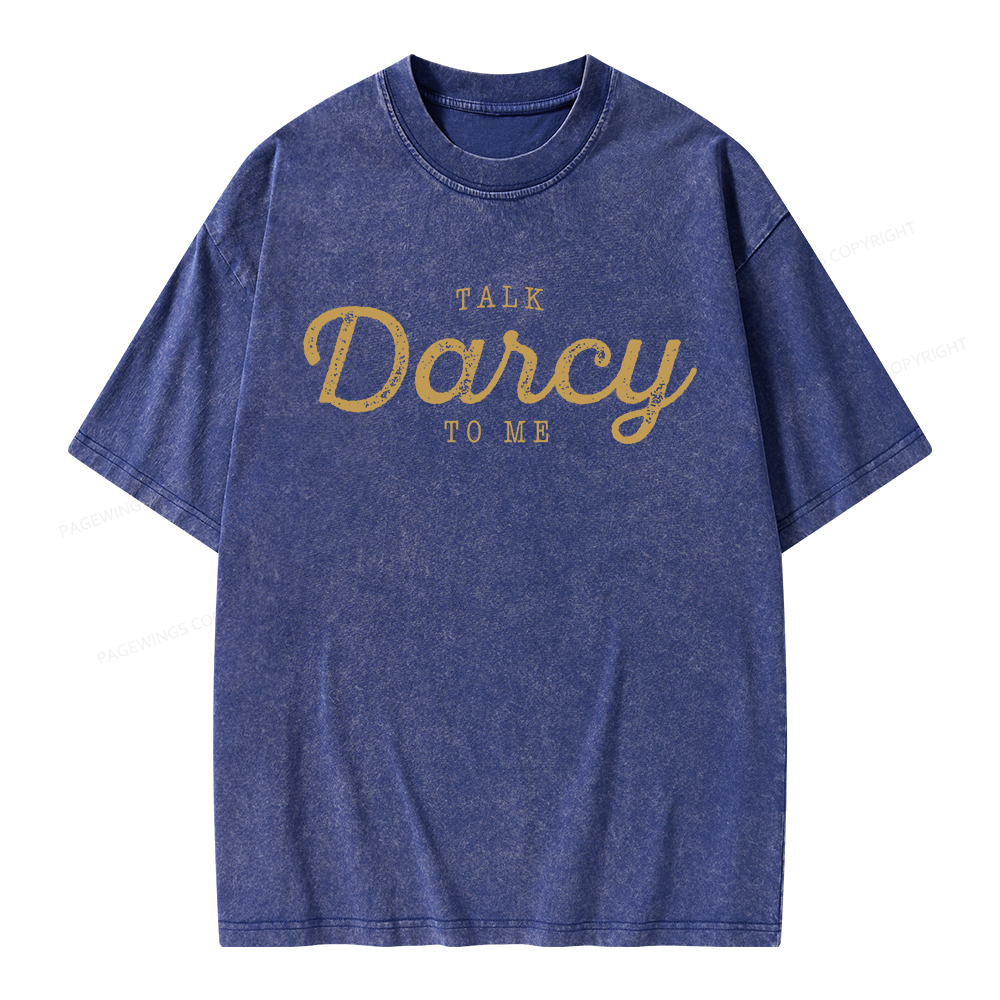 Pagewings Talk Darcy To Me Unisex Washed T-shirt
