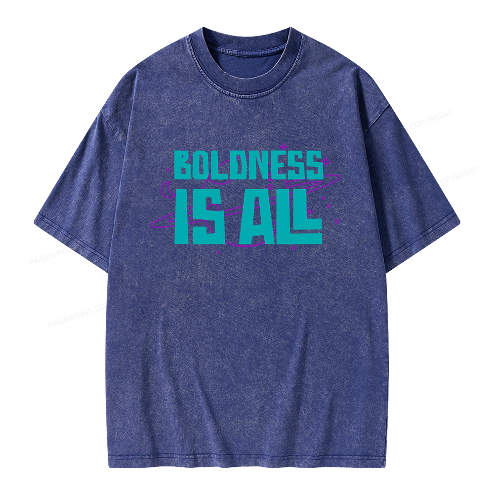 Pagewings Boldness Is All Unisex Washed T-shirt
