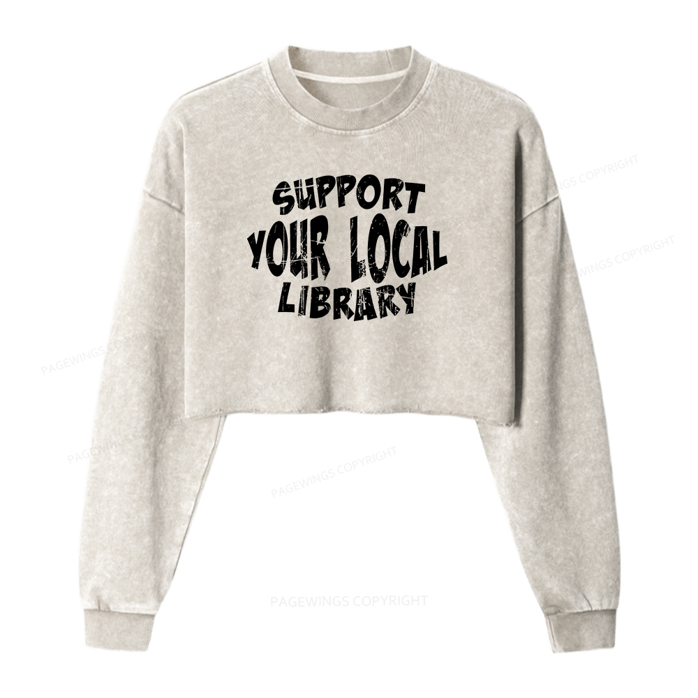 Pagewings Support Your Local Library Women Washed Crop Sweatshirt